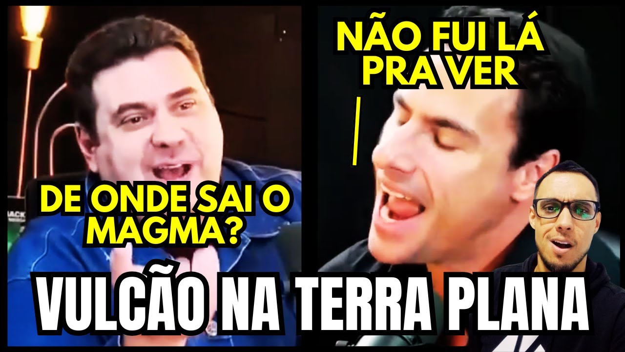 Terraplanistas não conseguem explicar vulcões