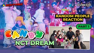 Random People Reacts #1 to NCT DREAM 엔시티 드림 Candy MV