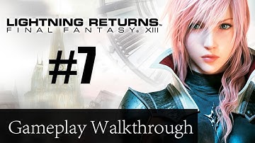 Lightning Returns Final Fantasy XIII Walkthrough Part 7 - Tour Guide  (Gameplay/Let