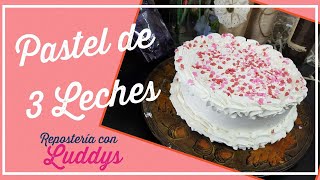 Pastel 3 Leches de Vainilla  Paso a Paso 