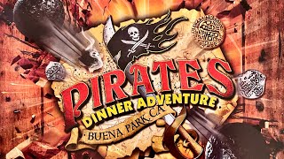 NEW SHOW! | Pirates Dinner Adventure! ‍☠| Not What I Expected! | Buena Park, CA