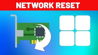 Windows 11: Reset Wi-Fi or Ethernet Network Adapters to Fix Connectivity Problems