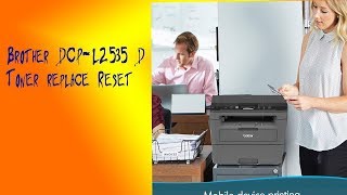 How To Reset Replace Toner Error Message On Brother DCP-L2535D Printer