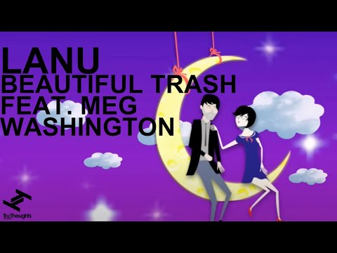 Beautiful Trash  feat. Megan Washington