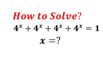 Beautiful Exponential Equation | 4^x+4^x+4^x+4^x=1 | How to Solve for x.