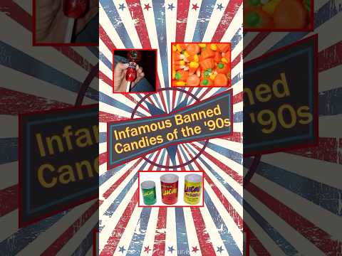 The Most Infamous Banned Candies Of The 90s Nostalgia Childhoodmemories 90s Backtochildhood 80s
