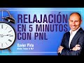 🧘‍♀️ Ejercicio RELAJACIÓN RÁPIDA [2021] | Ejercicio para REDUCIR estrés en 5 min | PNL