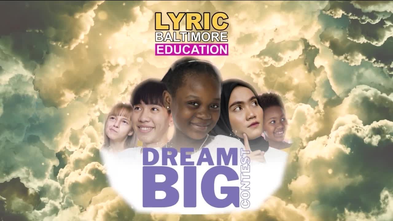 2022 Lyric's 'Dream Big' Essay Contest on WBAL-TV 11