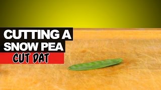 Cutting a Snow Pea
