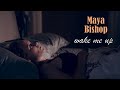 Maya bishop  wake me up