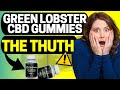 Green Lobster CBD Gummies REVIEW⚠️(BEWARE!)⚠️Green Lobster CBD GummiesWeight Loss Supplement
