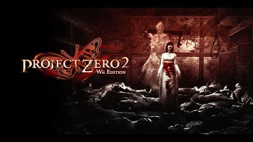 Project Zero 2 Wii Edition!