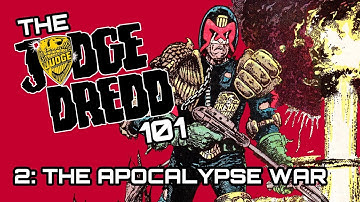 The Judge Dredd 101 #2: The Apocalypse War