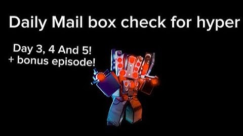 Daily Mailbox Check for Hyper UTS! (Day 3, 4 And 5 + Bonus episode!)