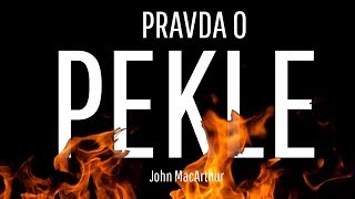 Pravda o pekle | John MacArthur