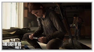 The Last Of Us 2: Gameplay Walkthrough Part 12 - Leah