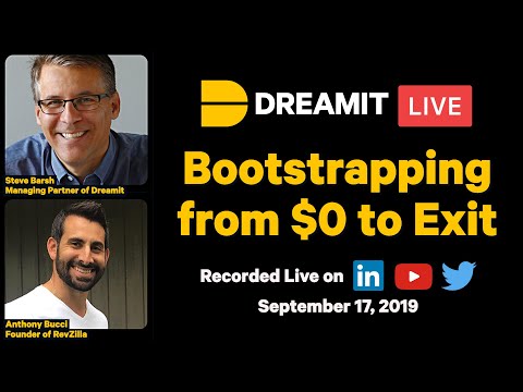 Bootstrapping Revzilla.com from $0 to Exit with Anthony Bucci | #DreamitLive