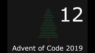 Advent of Code 2019 - Day 12