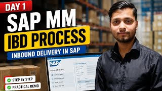 Day 1! SAP MM Mein IBD (Inbound Delivery) Kaise Kare? Full Tutorial Hindi