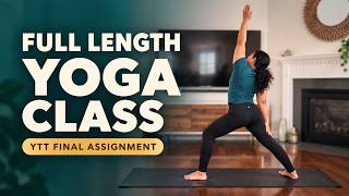 Yoga Teacher Training Final Assignment: Full Length Yoga Class
