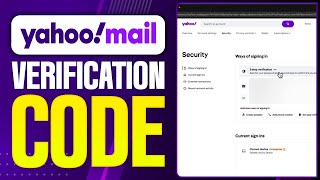 How To Fix YahooMail Verification Code Problem 2026 Updated Tutorial