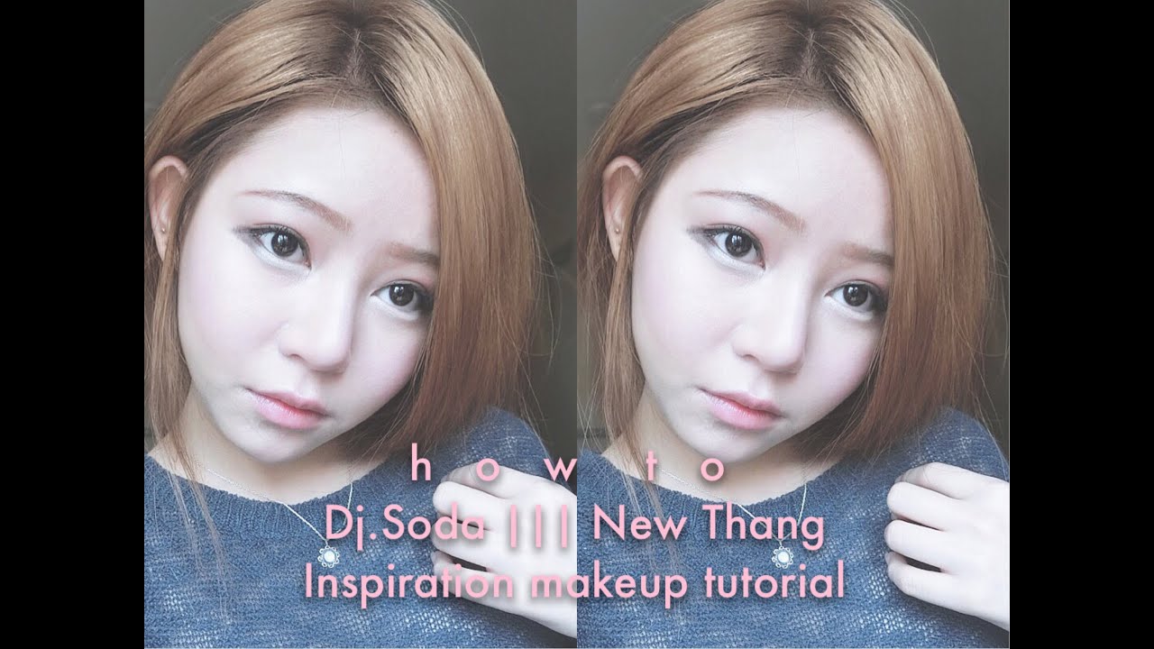 แต่งหน้าสไตล์ดีเจโซดา h o w to DJ. SODA Inspiration makeup