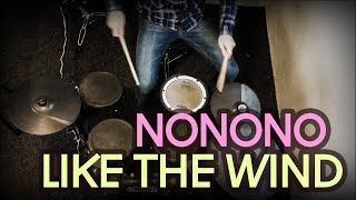 NONONO - Like The Wind | Louis R. Malherbe II - Drum Cover