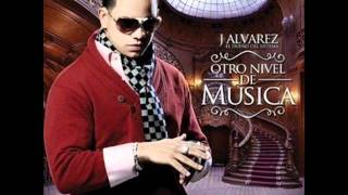 Quedate Aqui - J Alvarez (Reggaeton 2011)