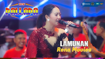 LAMUNAN || RENA MOVIES || NEW PALLAPA || RAMAYANA SOUND SYSTEM