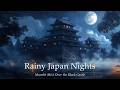 Matsumoto Castle at Midnight | Japanese Lo-Fi Jazz | Moonlit Mist Over the Black Castle | Lofi Music
