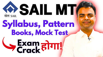 SAIL MT Preparation Strategy 2025, SAIL MT Syllabus, Exam Pattern, Books, Mock Test