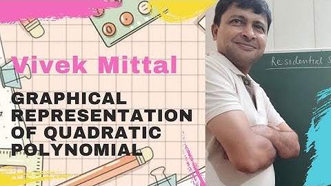 Graphical Representation of Quadratic Polynomial | NCERT class 10 | Vivek Mittal
