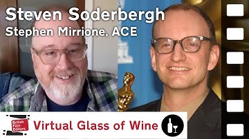Stephen Mirrione, ACE on Steven Soderbergh