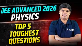 JEE Advanced 2026 Physics Top 5 Toughest Questions 😱 Live Paper Discussion, Answer Key &amp; Solution