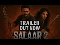SALAAR 2 | Fan-Made Concept Trailer | Prabhas | Shruti Haasan | Prashanth Neel | 2025 Action Movie