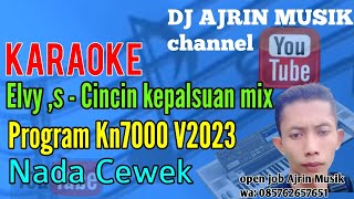 Elvy Sukaesih - Cincin Kepalsuan Mix [Karaoke] Kn7000 - Nada Wanita