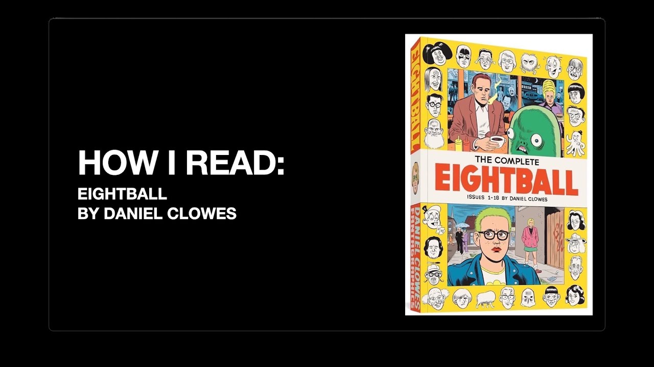 How I Read 2: Dan Clowes