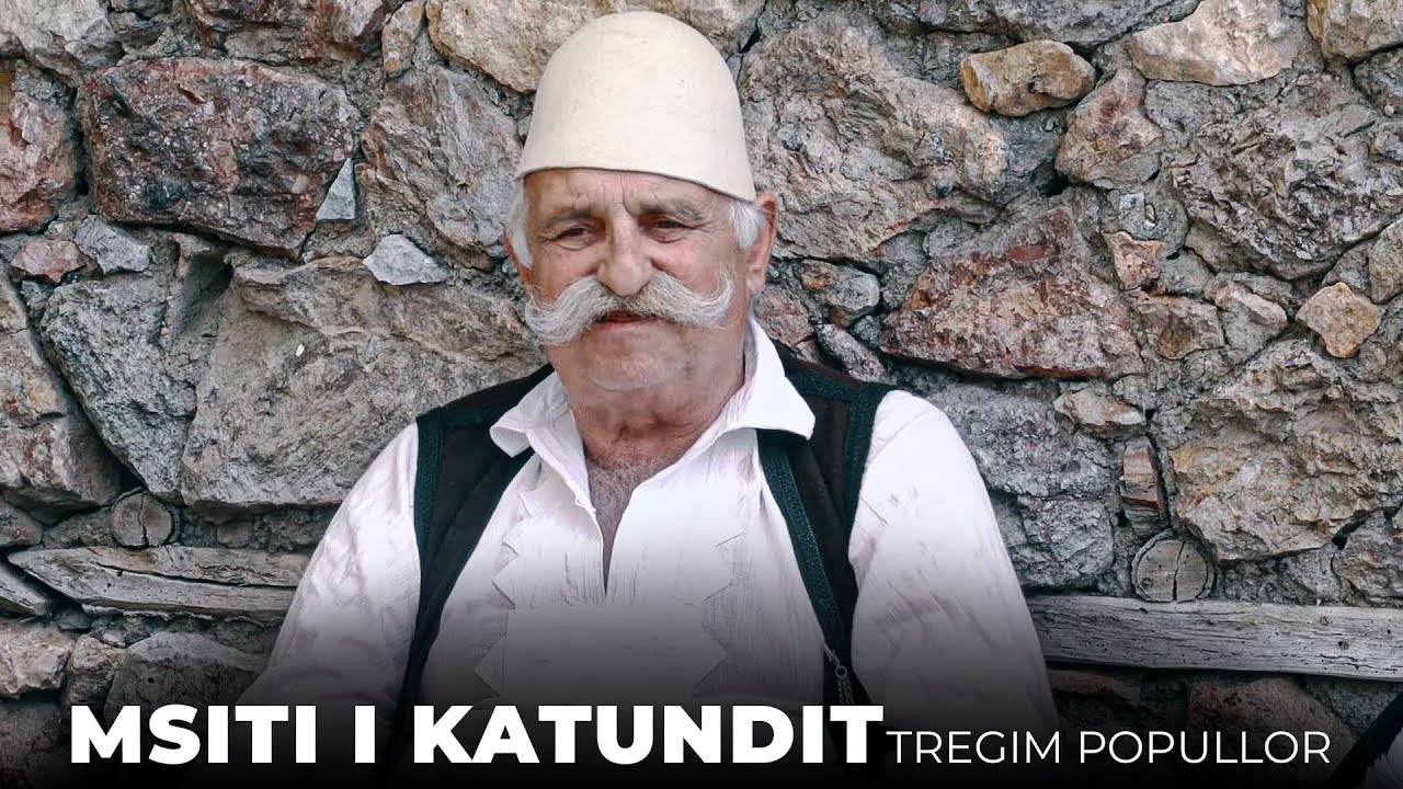 Tregim Popullor - Msiti i Katundit