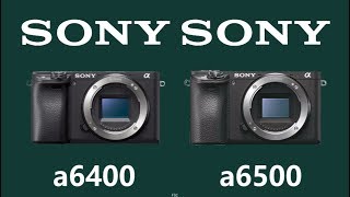 Sony Alpha a6400 vs Sony Alpha a6500