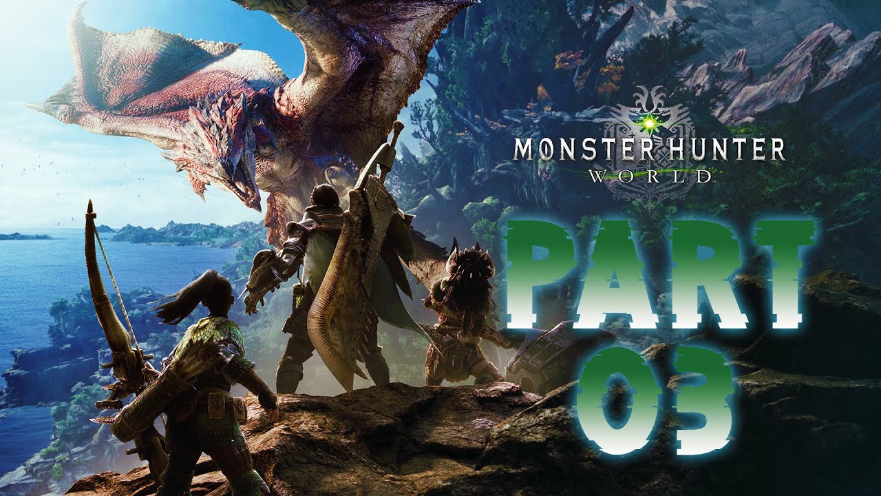 MONSTER HUNTER WORLD Walkthrough Gameplay Part 3 No Commentary AYS YouTube monster-hunter-world-walkthrough-gameplay-part-3-no-commentary-ays-youtube