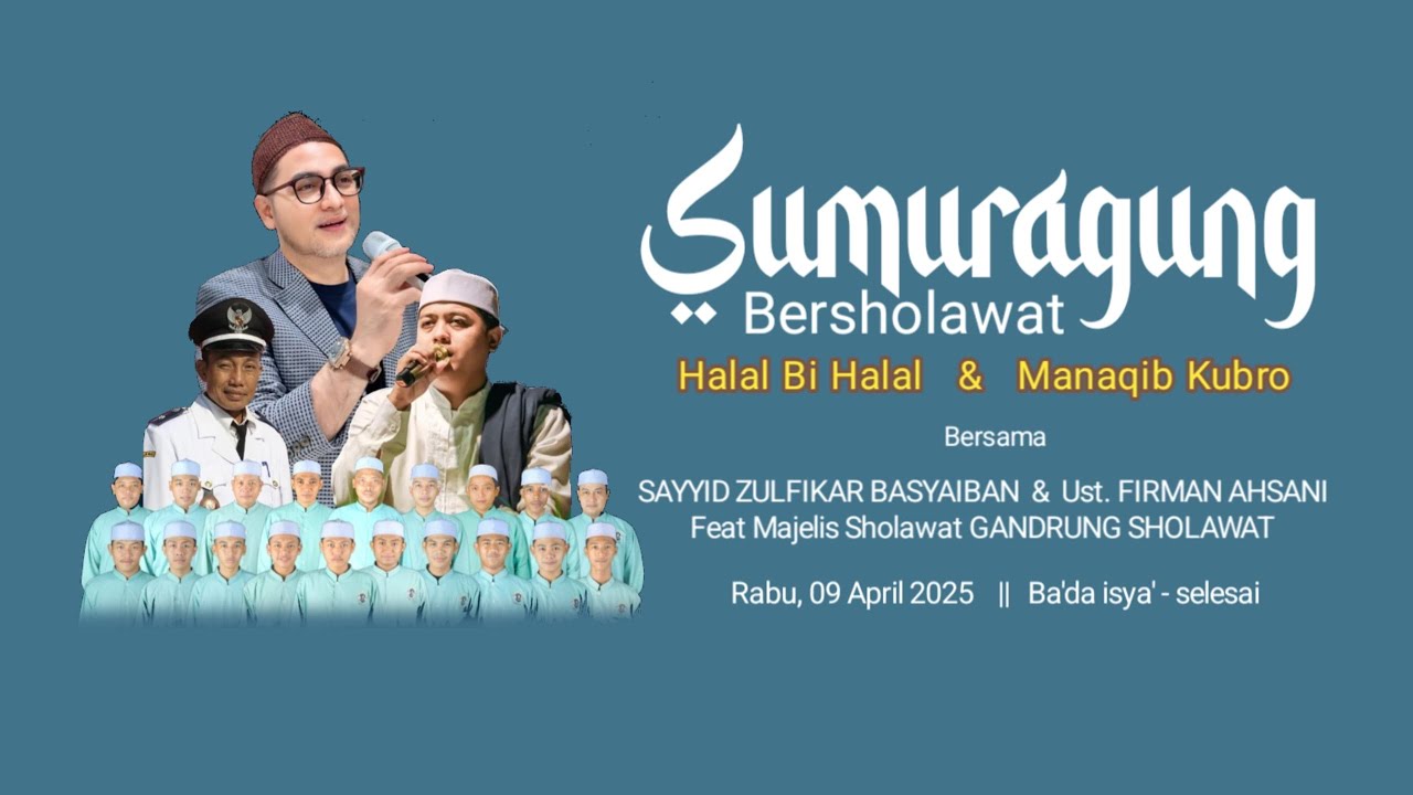 LIVE  SUMUR AGUNG BAURENO BERSHOLAWAT BERSAMA SAYYID ZULFIKAR BASYAIBAN & Ustad. FIRMAN AHSANI