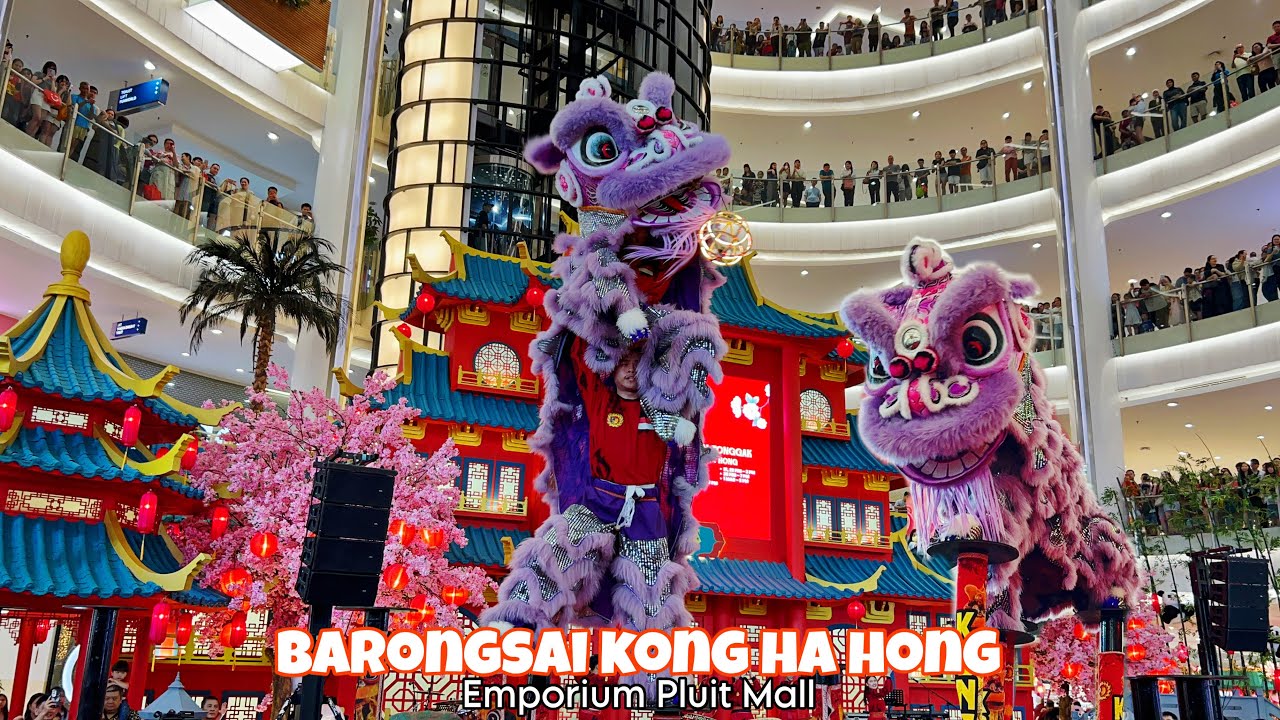 CNY 2026 | BARONGSAI KONG HA HONG | BARONGSAI ACROBATIC EMPORIUM PLUIT MALL JAKARTA