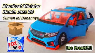 Cara Membuat Miniatur Honda Jazz RS full detail dari kardus.