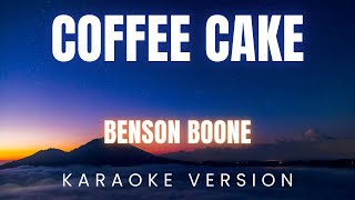 Benson Boone - Coffee Cake | KARAOKE