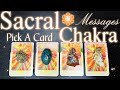 Personal messages 📩 from your SACRAL CHAKRA? 🏵️Energy Reading 🎇Pick A Card🛎️