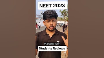 NEET 2023 Paper  Students Review! #neet2023 #neet2023answerkey  #neet