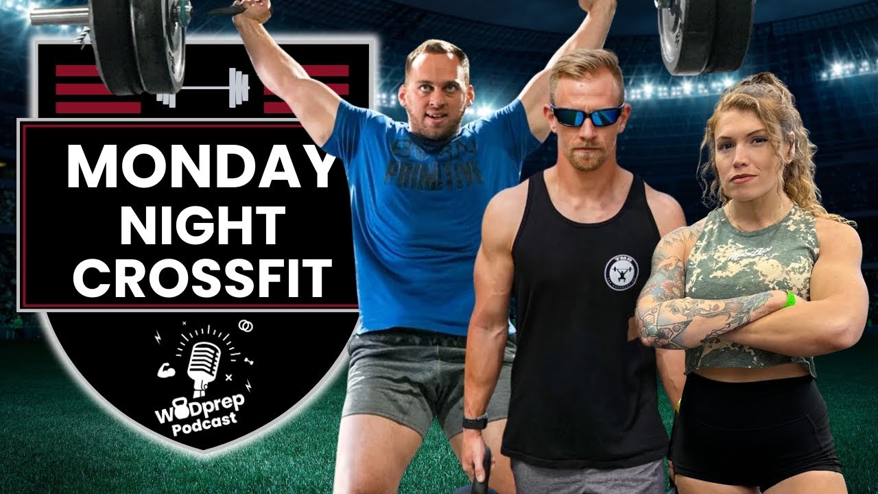 Monday Night CrossFit | JY is Back and it's Open SZN
