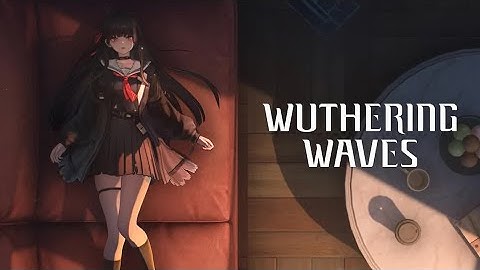 [JP+ENG SUB] Wuthering Waves | Resonator Showcase | Chisa — CUT THIS LOOP