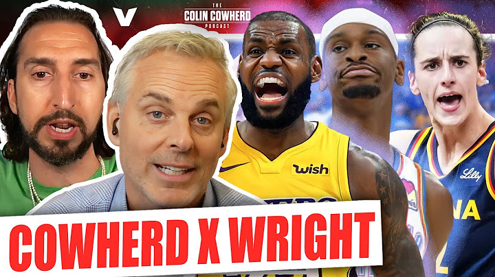 Nick Wright on Lakers $10B Sale, Caitlin Clark, NBA Finals, Thunder Dynasty | Colin Cowherd Podcast