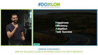 Simone Casciaroli @ ONTO - Are we building Cloud Platforms using the right metrics?
